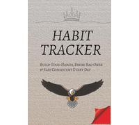Habit Tracker: Build good habits,Break Bad ones & Stay Consistent Every Day