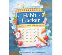 Habit Tracker: Build Good Habits, Track Your Progress