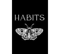 Habit Tracker Journal: Yearly Habit Tracker with Notes Pages (Productivity Planner): Dark Aesthetic Moth Design - Track Your Habits, Build Routines and Stay Consistent All Year