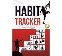 Habit Tracker: Undated One Month Daily Tracker Journal - Skills Focused Journal - Self Mastery - Goal/Guided (Self Help Books)