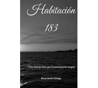 Habitación 183: Una historia breve que te marcará para siempre