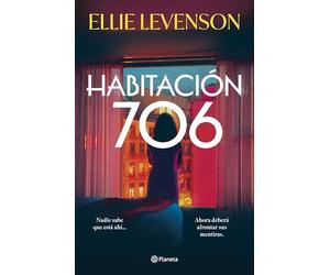Habitación 706 (Novela) / Room 706 (a Novel)
