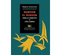 Habitar El Margen