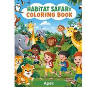 Habitat Safari coloring book: A animal coloring book for kids age 3-6, big design, easy coloring (Animal coloring- Bold & Easy)