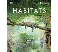 Habitats: From Ocean Trench to Tropical Forest