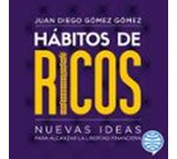 Hábitos De Ricos (audiolibro)