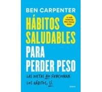 Hábitos Saludables Para Perder Peso