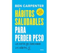 Hábitos saludables para perder peso (SALUD Y BIENESTAR)