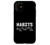 Habits Acronym Motivation Inspirational Personal Growth Carcasa para iPhone 11