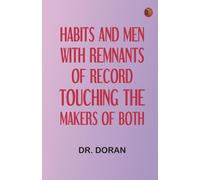Habits and men with remnants of record touching the makers of both