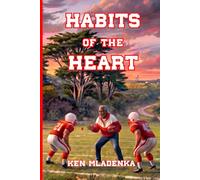 Habits of the Heart