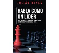 Habla como un líder (Alienta)