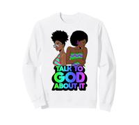 Habla con Dios al respecto melanina Cristiana Negra Amor Cristiano Sudadera