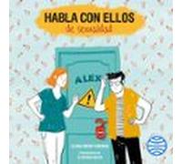 Habla con ellos de sexualidad