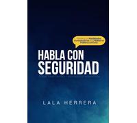 HABLA CON SEGURIDAD: Journal de Oratoria