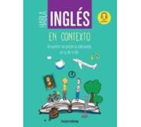 Habla Ingles En Contexto ¡encuentra Las Palabras Adecuadas En Tu Día