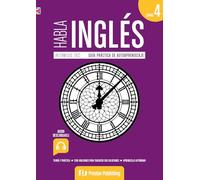 HABLA INGLÉS. LIBRO 4 (B2)