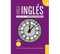 Habla Inglés. Libro 4 (B2) - Español