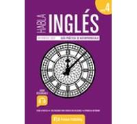 Habla Inglés. Libro 4 Intermedio (b2)