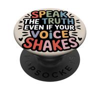 Habla la Verdad Incluso Cuando tu Voz tiembla PopSockets PopGrip Adhesivo