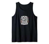 Habla la Verdad Incluso si tu Voz tiembla Camiseta sin Mangas