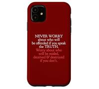 Habla la verdad sin importar quién se ofenda Juan 8 32 Carcasa para iPhone 11