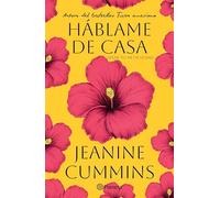Háblame de Casa (Novela) / Speak to Me of Home (a Novel)