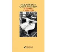 Háblame De Ti: Carta A Matilda