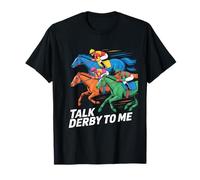 Háblame del derby Carreras de caballos Amor ecuestre Camiseta