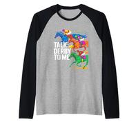 Háblame del Derby Carreras de Caballos Amor Ecuestre Camiseta Manga Raglan
