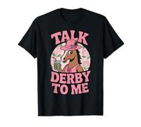 Háblame Derby Divertido Amante de Las Carreras de Caballos en el día del Derby Camiseta