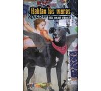 Hablan Los Muros (ebook)