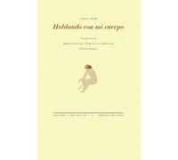 Hablando con mi cuerpo (La Cruz del Sur)