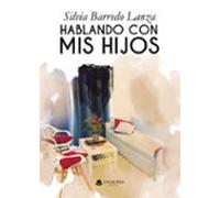 Hablando Con Mis Hijos