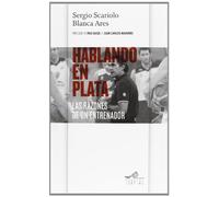 Hablando en plata: Las razones de un entrenador (Mirador)