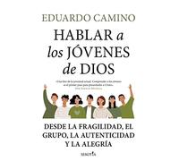 Hablar A Los Jovenes De Dios
