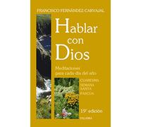 hablar con dios. 2. (plas. Nuevo). Cuare: Cuaresma, Semana Santa y Pascua