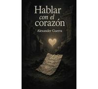 Hablar con el corazón.: Con una sola palabra