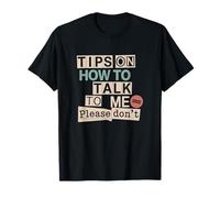 ¿Hablar conmigo? Mejor no Camiseta
