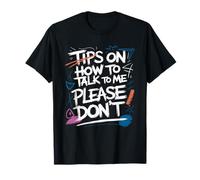 ¿Hablar conmigo? Mejor no Camiseta