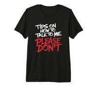 ¿Hablar Conmigo? Mejor no Camiseta Premium