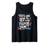¿Hablar conmigo? Mejor no Camiseta sin Mangas
