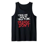 ¿Hablar conmigo? Mejor no Camiseta sin Mangas