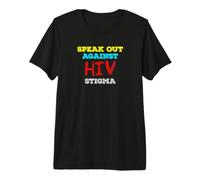 Hablar en contra del estigma del VIH - Concientización sobre el SIDA Camiseta Premium