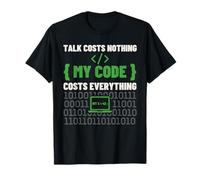 Hablar no Cuesta Nada Mi código Cuesta Todo Programador Humor Camiseta