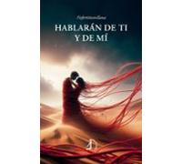 Hablarán De Ti Y De Mí