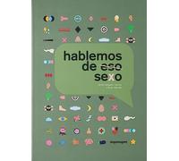 Hablemos de (eso) sexo (SIN COLECCION)