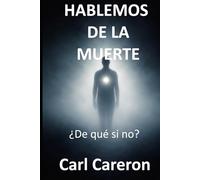 HABLEMOS DE LA MUERTE: ¿De qué si no? (Las paradojas de existir)