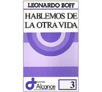 Hablemos de la otra vida: 3 (Alcance)