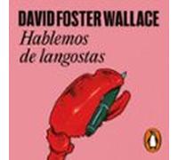 Hablemos De Langostas (audiolibro)